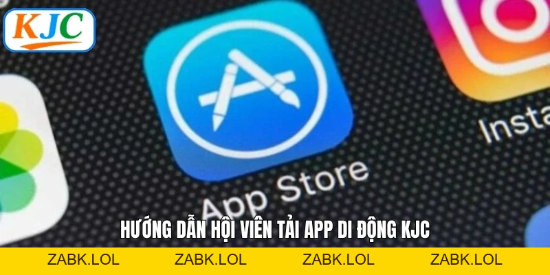 Tải App KJC - Trải Nghiệm Giải Trí Trọn Vẹn Và Mượt Mà
