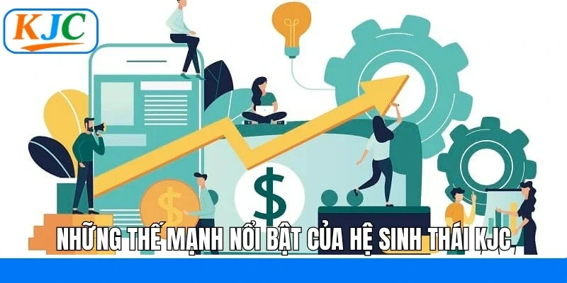 Hệ Sinh Thái KJC - Liên Minh Giải Trí Hàng Đầu Việt Nam