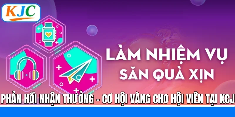 Hoạt Động Mời Bạn Bè KJC - Kết Nối Cộng Đồng Nhận Thưởng