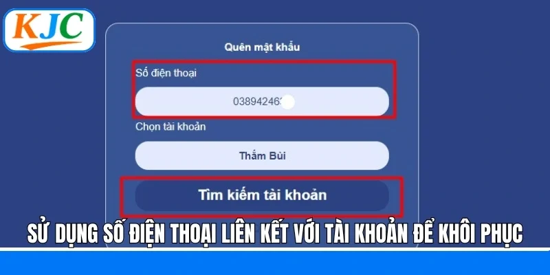 Lấy Lại Mật Khẩu Đăng Nhập KJC Nhanh Chóng Và An Toàn Nhất