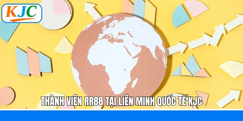 Liên Minh Quốc Tế KJC - Điểm Hẹn Lý Tưởng Cho Người Dùng