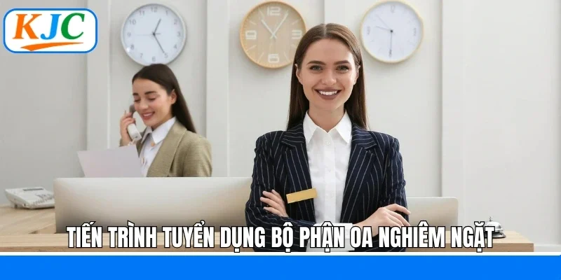 Bộ Phận OA KJC - Cơ Hội Lớn Cho Những Tài Năng Đặc Biệt